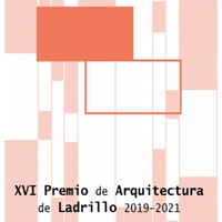 XVI Premio de Arquitectura de ladrillo 2019-2021